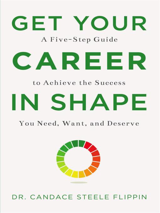 Title details for Get Your Career in SHAPE by Candace Steele Flippin - Available